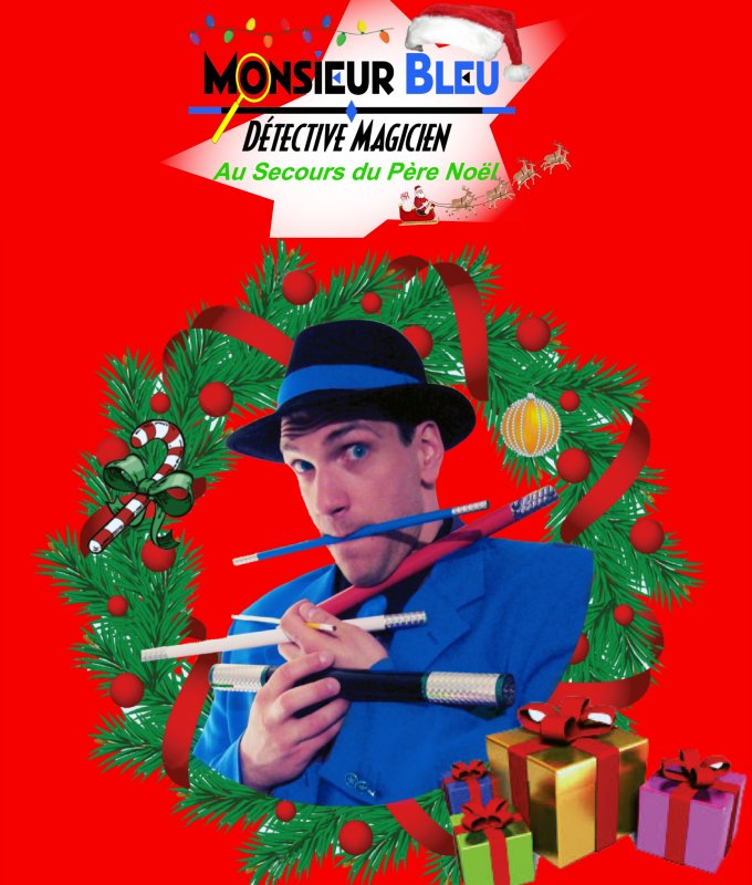Monsieur Bleu Au Secours Du Père Noël