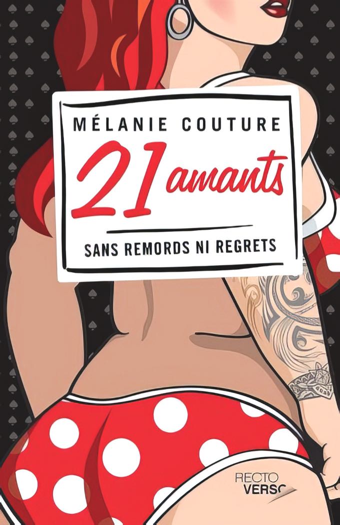 melanie couture humoriste releve livre 21 amants sans remords ni regrets